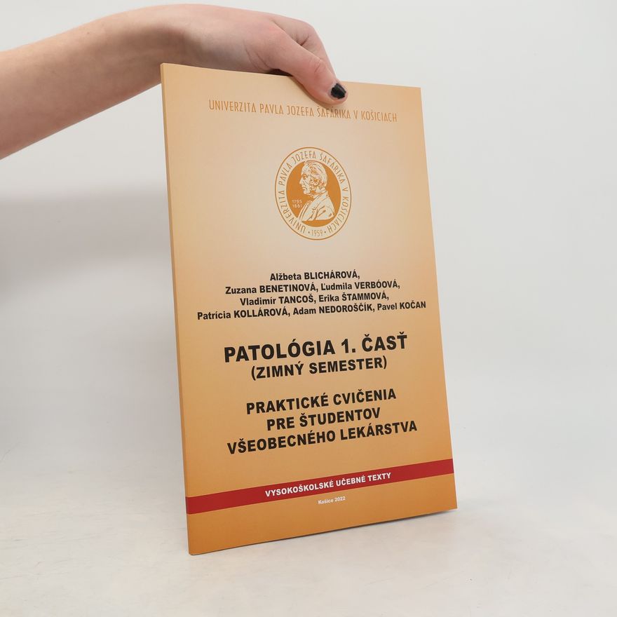 Erika Štammová Patológia Praktické cvičenia pre študentov všeobecného lekárstva