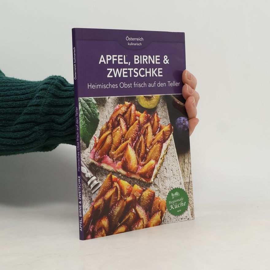 Andre Pascal Horvath Apfel, Birne, Zwetschke