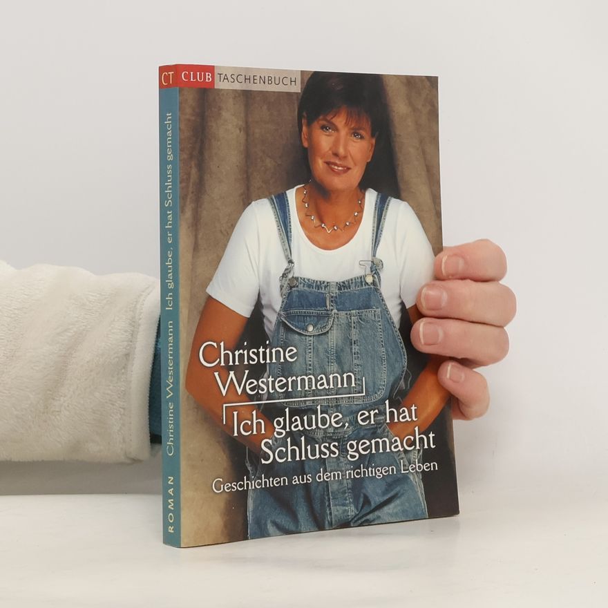 Christine Westermann Ich glaube, er hat Schluss