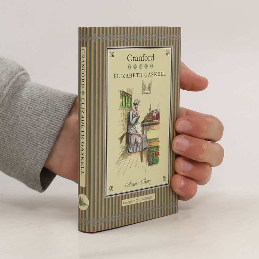 Elizabeth Cleghorn Gaskell Cranford