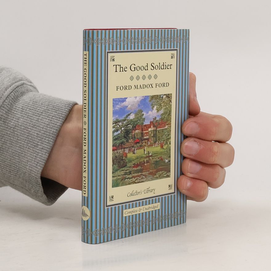 Madox Ford Ford The Good Soldier