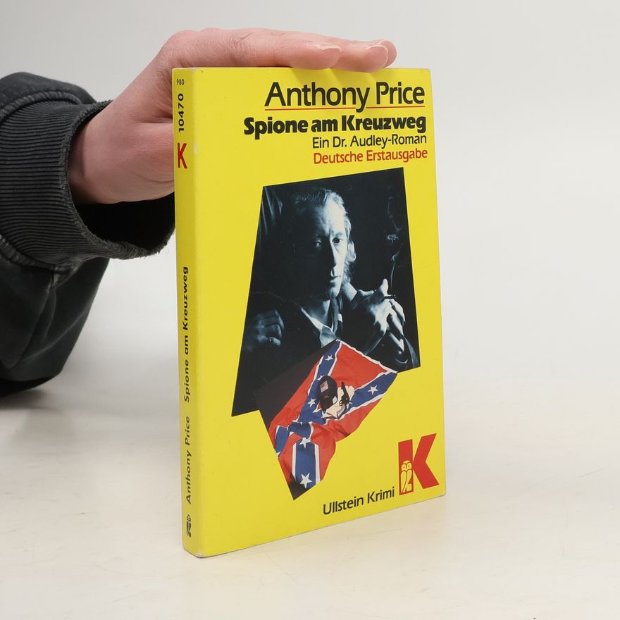 Anthony Price Spione am Kreuzweg