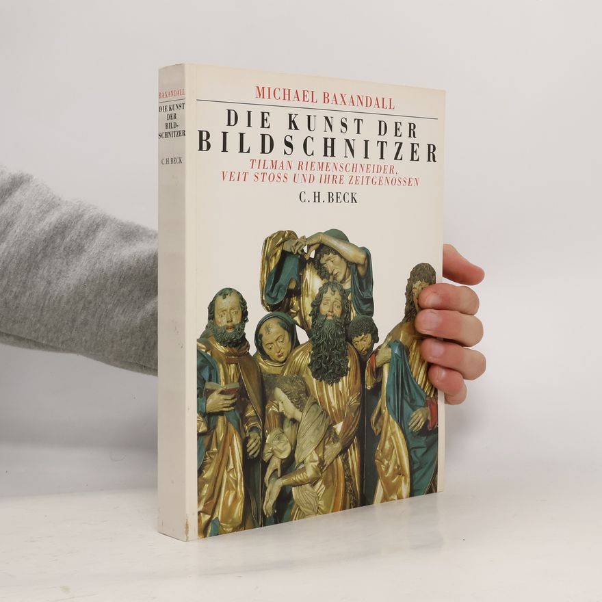 Michael Baxandall Die Kunst der Bildschnitzer
