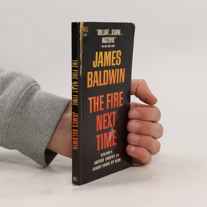 James Baldwin The Fire Next Time