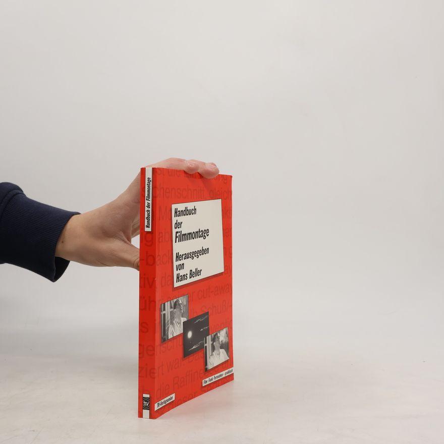 Hans Beller Handbuch der Filmmontage