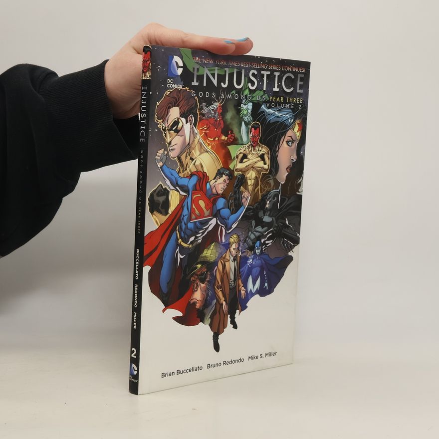 Brian Buccellato Injustice Gods Among Us Year 3 Vol. 2
