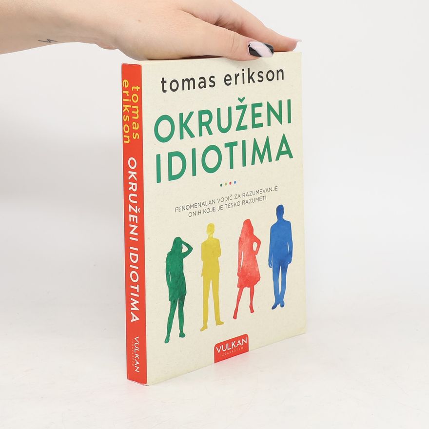 Thomas Erikson Okruženi idiotima
