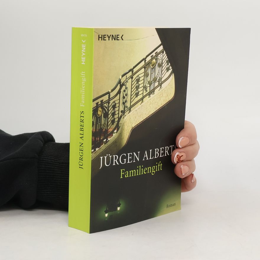 Jürgen Alberts Familiengift