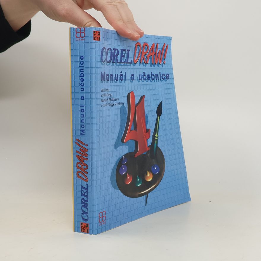 Various authors Corel Draw: Manuál a učebnice