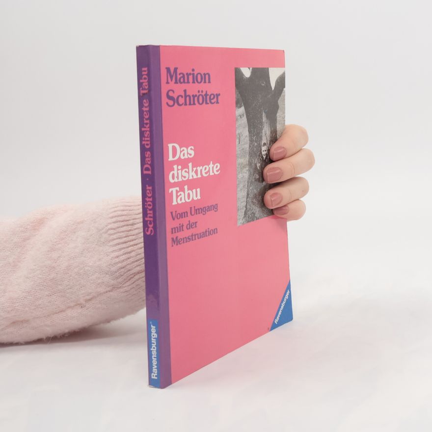 Marion Schröter Das diskrete Tabu