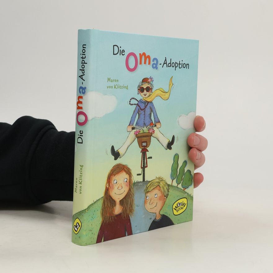 Maren von Klitzing Die Oma-Adoption