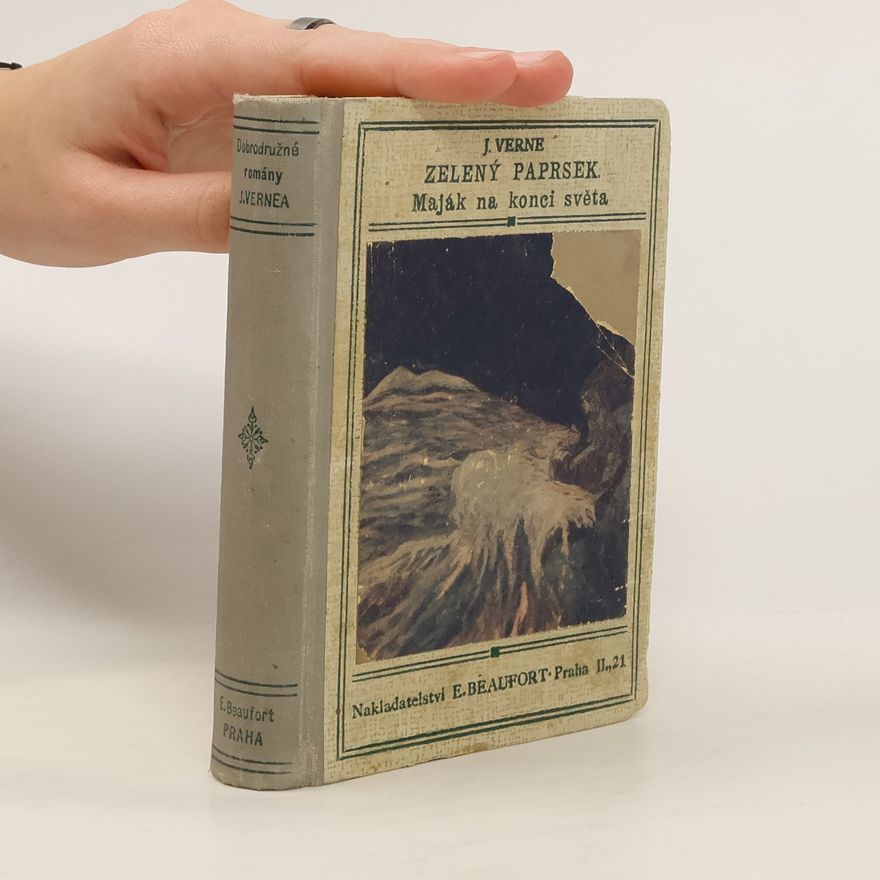 Jules Verne Zelený paprsek. Maják na konci světa