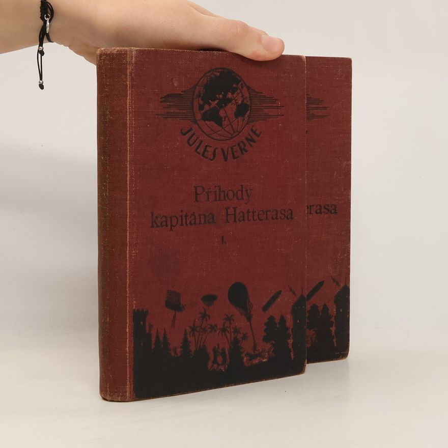 Jules Verne Příhody kapitána Hatterasa I.-II.