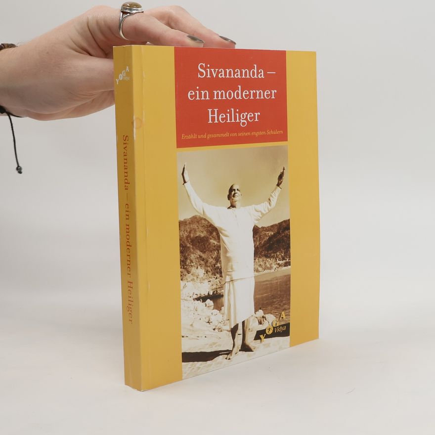 Seine engsten Schülern Swami Sivananda - Ein moderner Heiliger