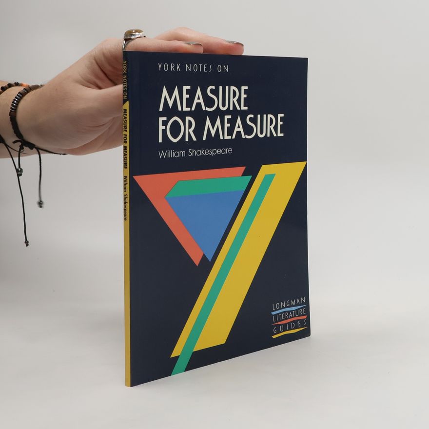 S. Bushurui York Notes on William Shakespeare's "Measure for Measure"