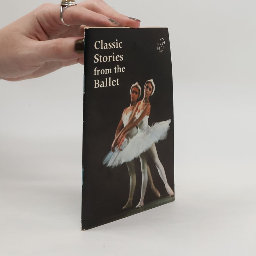 Ruth Mindell Classic Stories from the Ballet