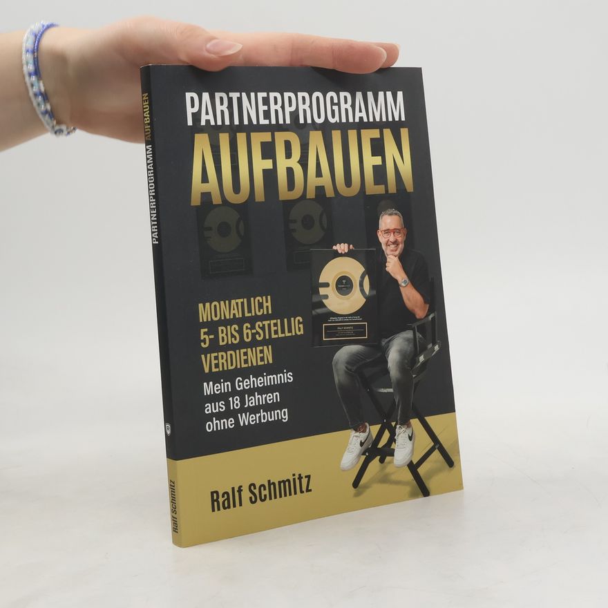 Ralf Schmitz Partnerprogramm Aufbauen