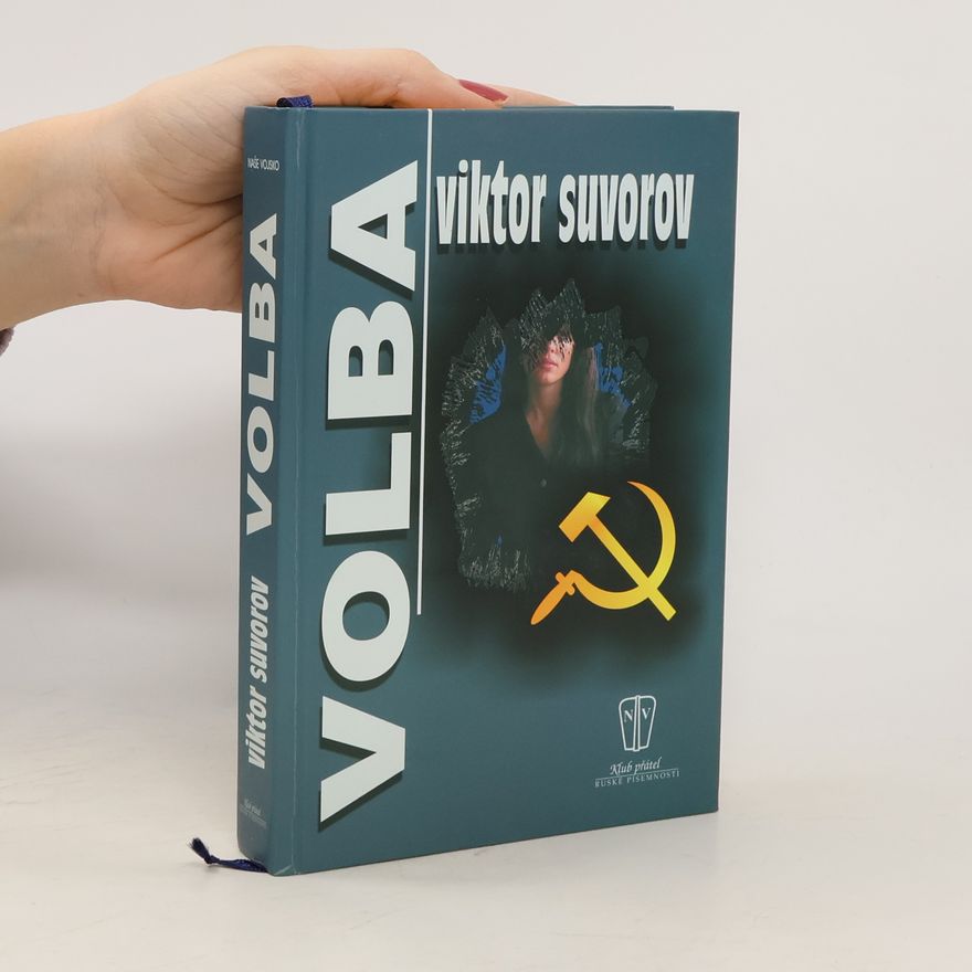 Wiktor Suworow Volba