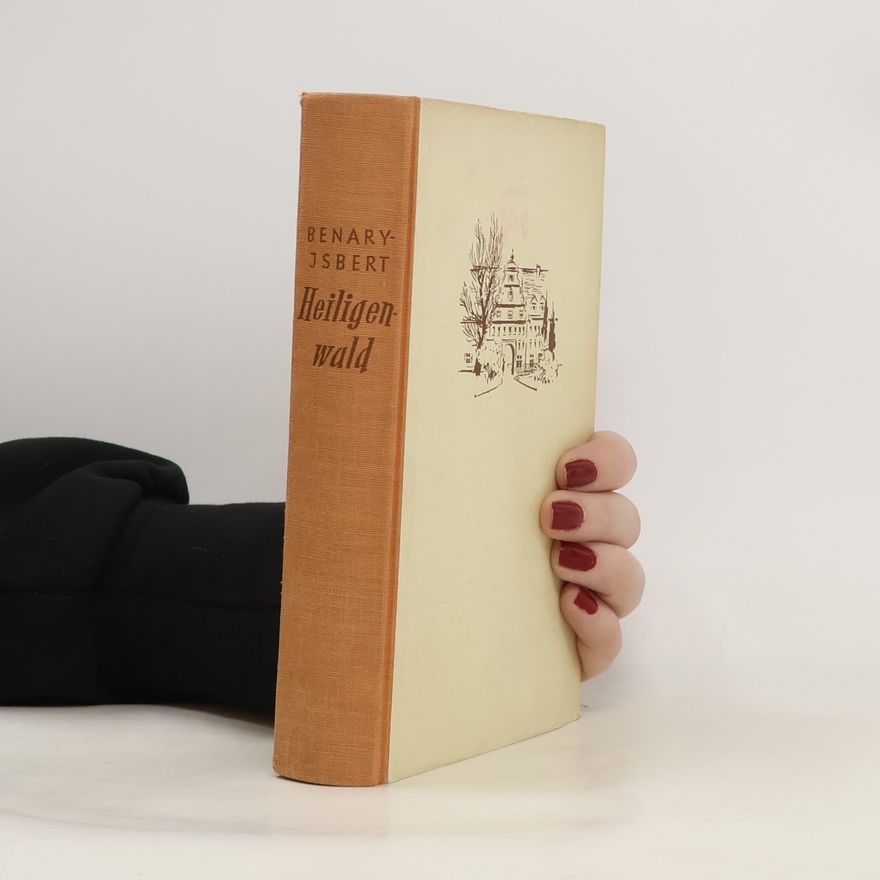 Margot Benary-Isbert Heiligenwald