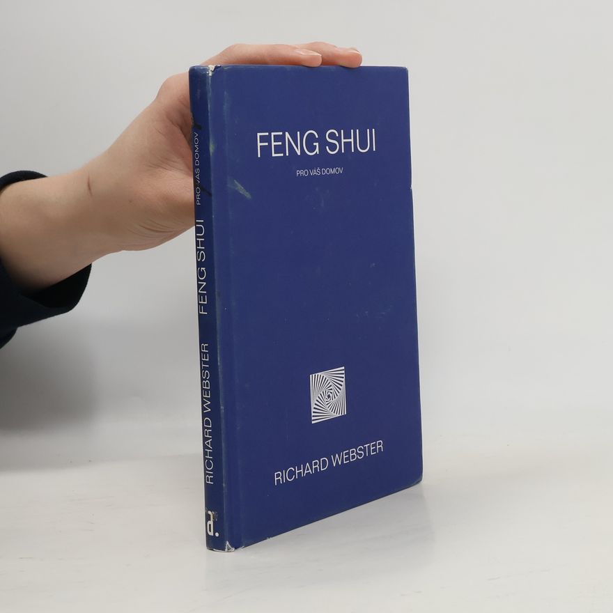 Richard Webster Feng shui pro náš domov