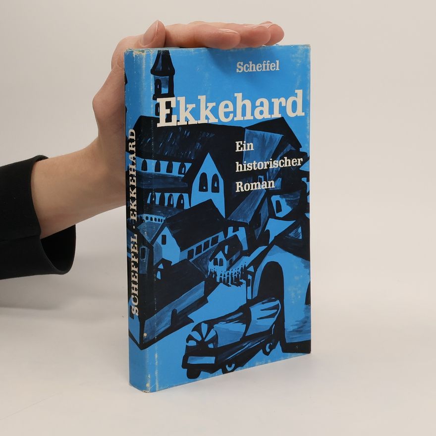 Scheffel Ekkehard A Ein historischer Roman