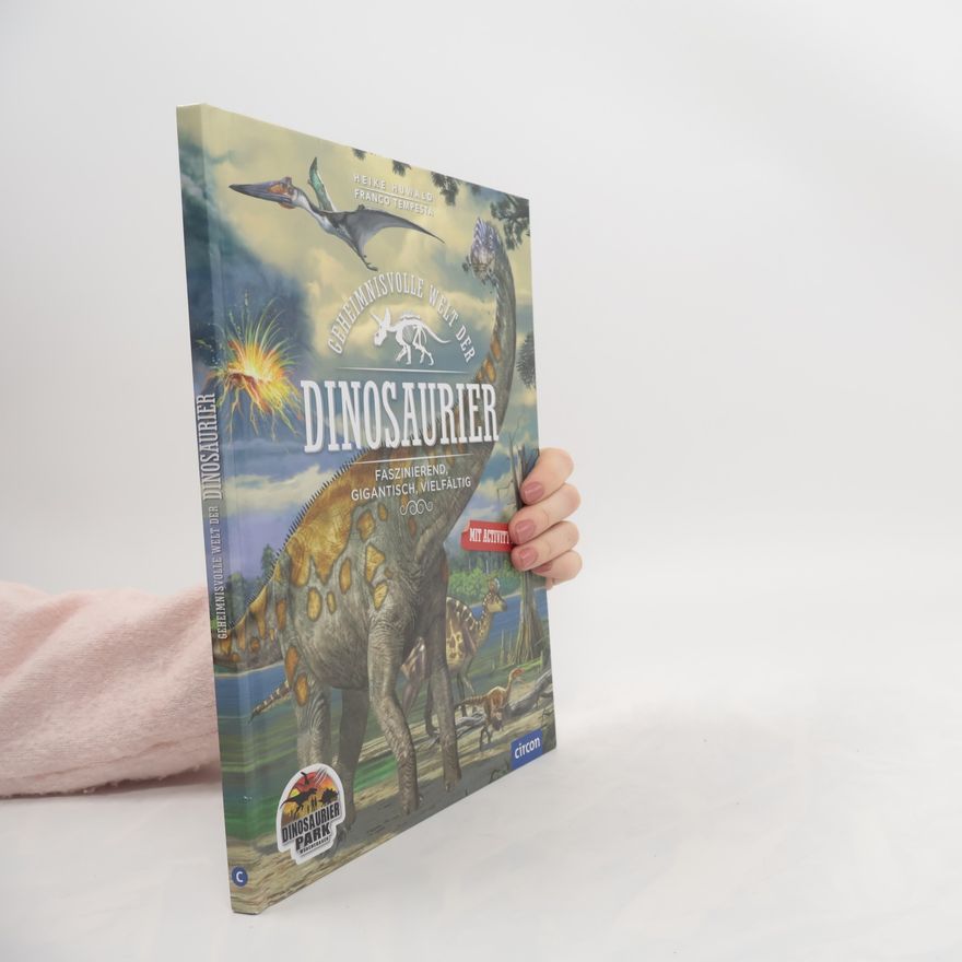 Franco Tempesta Geheimnisvolle Welt der Dinosaurier