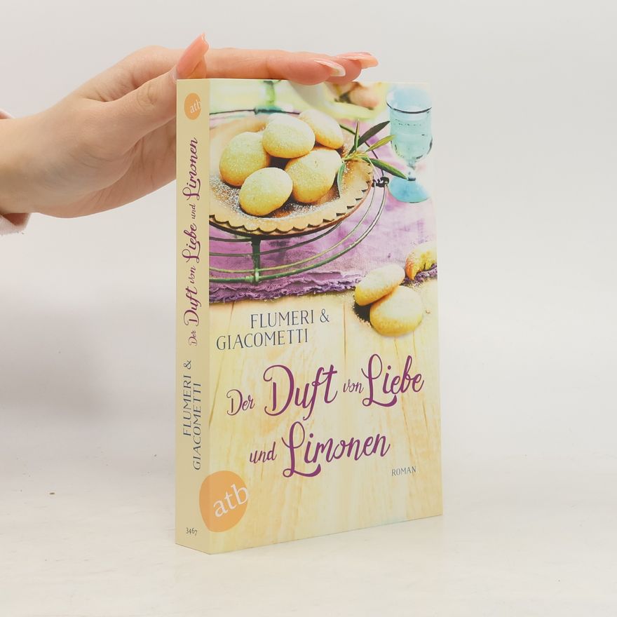 Elisabetta Flumeri Der Duft von Liebe und Limonen