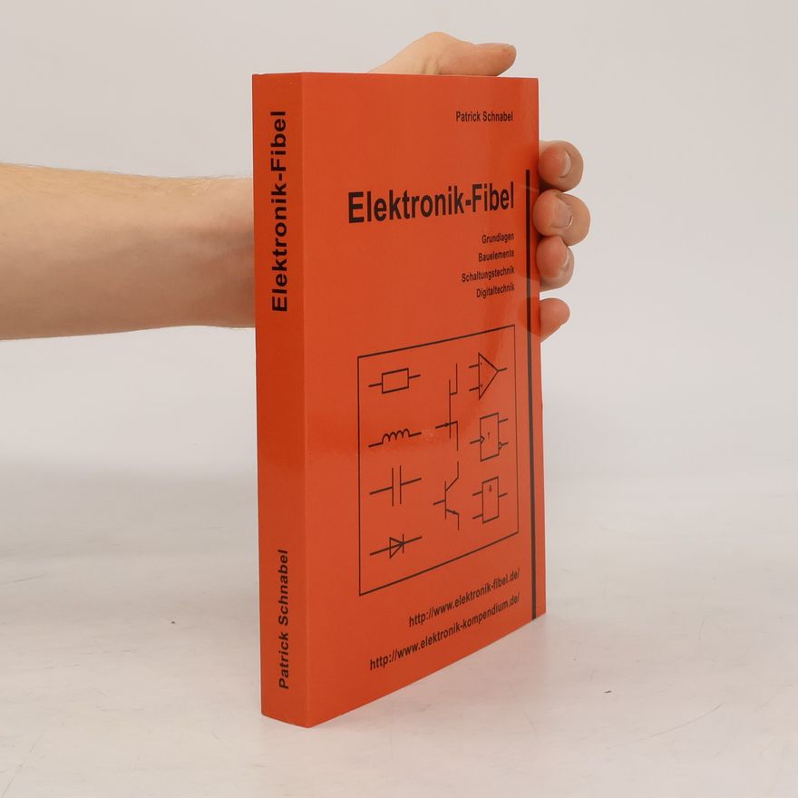 Patrick Schnabel Elektronik-Fibel