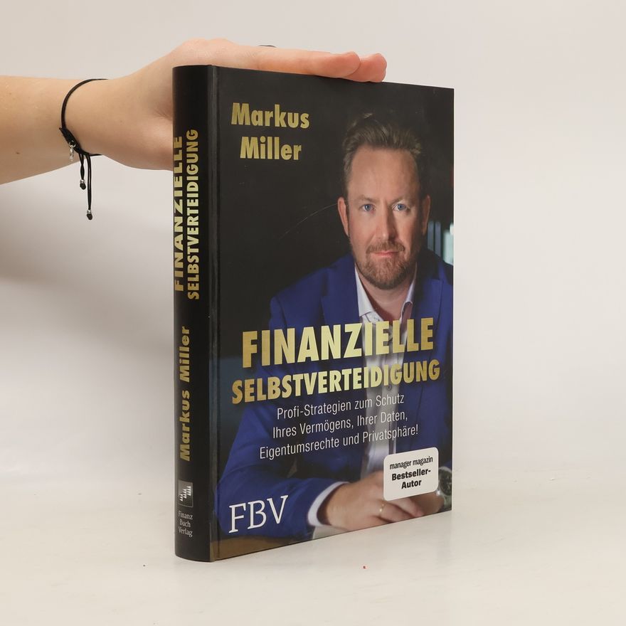 Markus Miller Finanzielle Selbstverteidigung