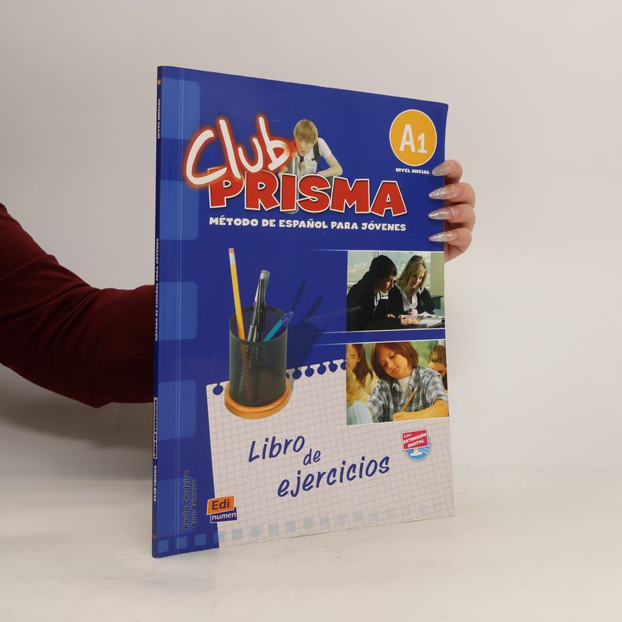 Romero Ana Club Prisma A1. Método de español para jóvenes. Nivel inicial. Libro de ejercicios