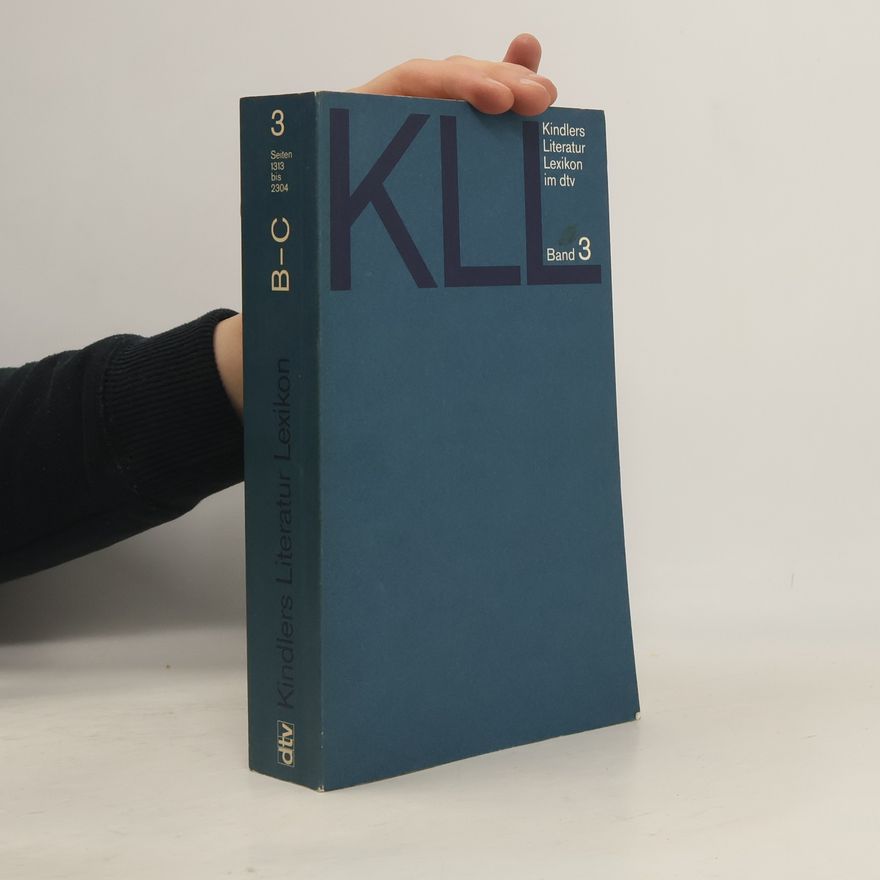 Collectif d'auteurs Kindlers Literatur Lexikon Band 3