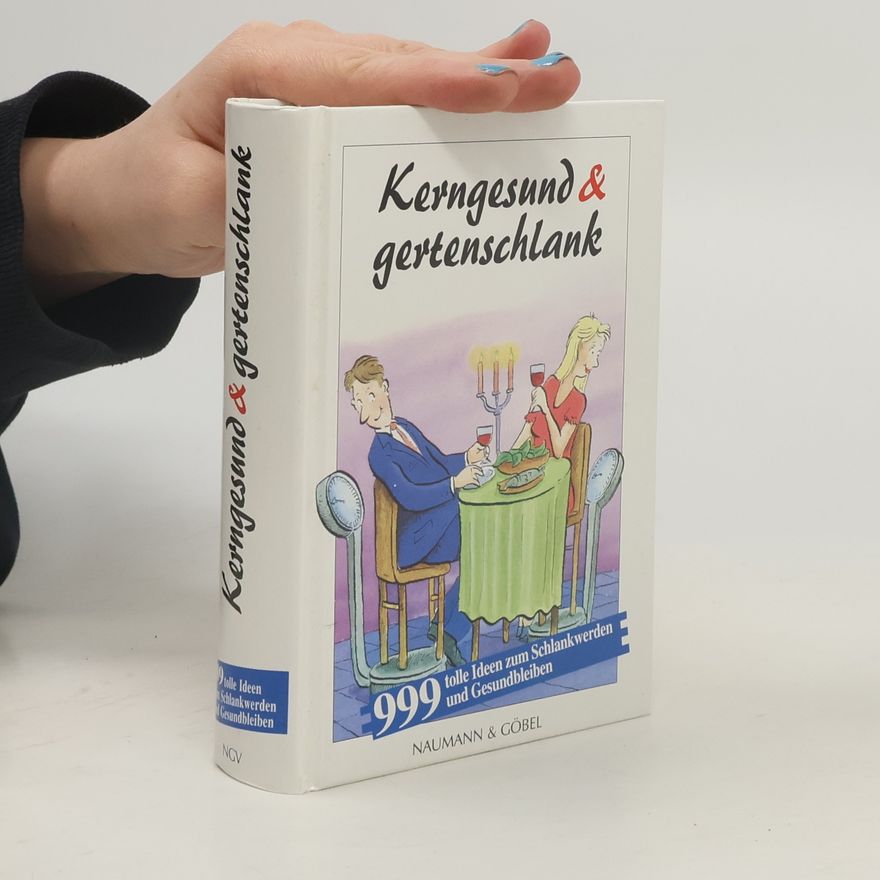 Various authors Kerngesund & gertenschlank