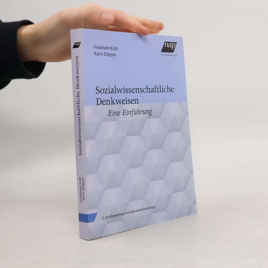Karin Stögner Sozialwissenschaftliche Denkweisen