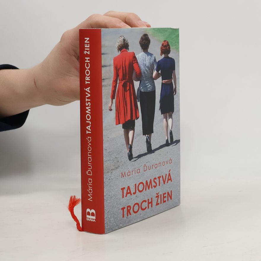 Mária Ďuranová Tajomstvá troch žien