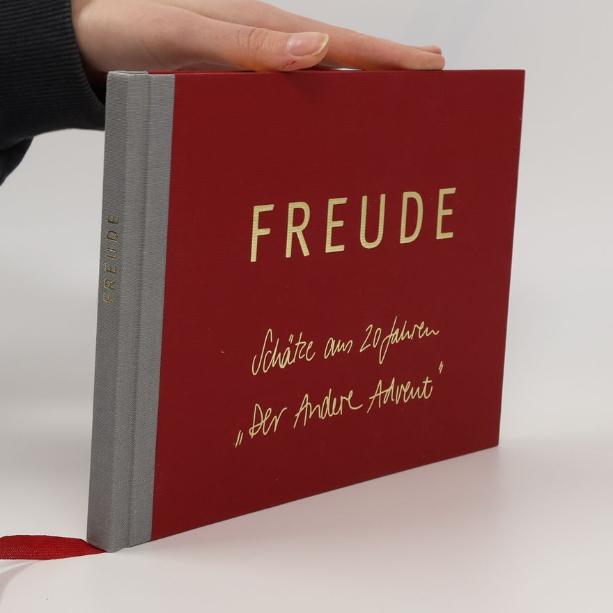Autorenkollektiv Freude. Schätze aus 20 Jahren "Der Andere Advent"