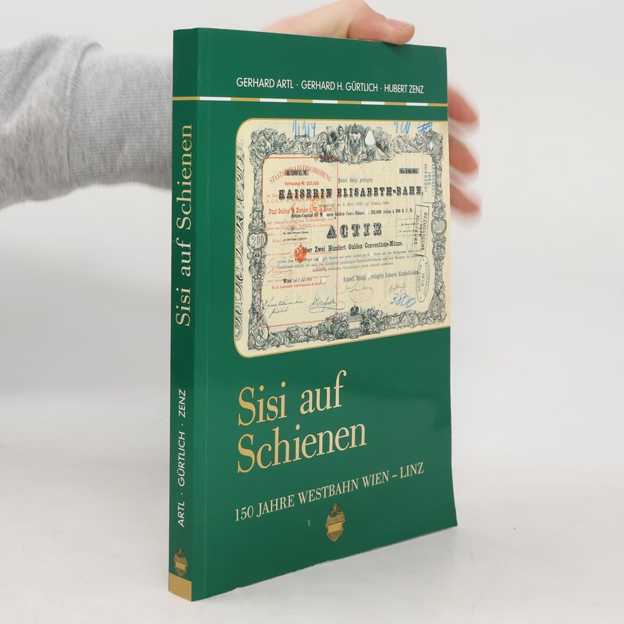 Gerhard Artl Sisi auf Schienen