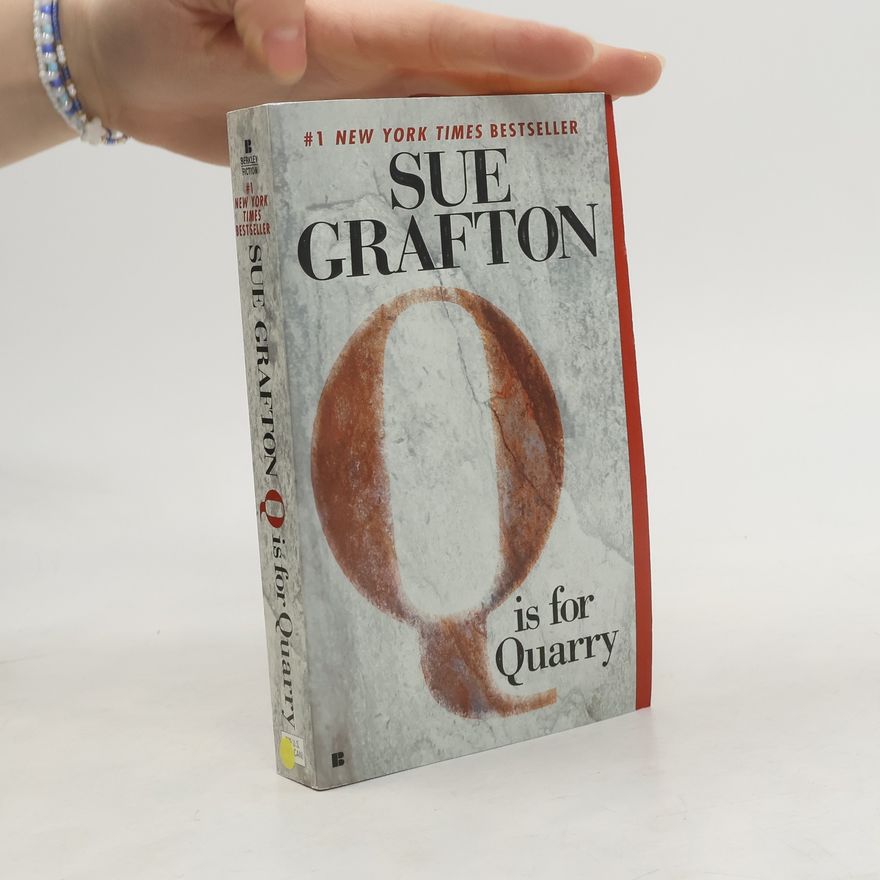 Sue Grafton Q is for Quarry