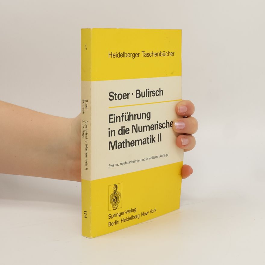 Josef Stoer Einführung in die Numerische Mathematik II
