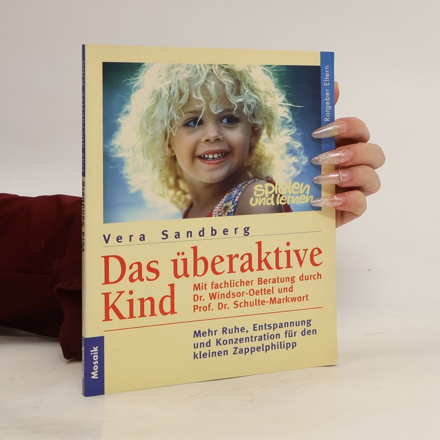 Vera Sandberg Das überaktive Kind