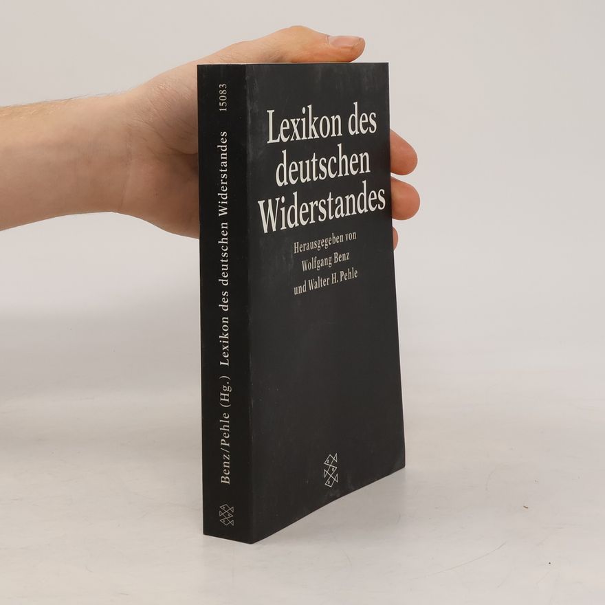 Wolfgang J. Mommsen Lexikon des deutschen Widerstandes