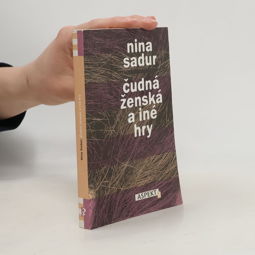 Ol ga RuppeldtováAndrášová Čudná ženská a iné hry
