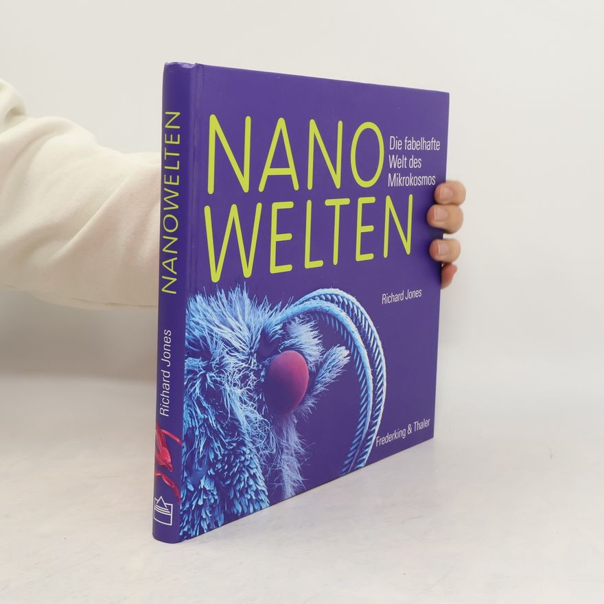 Richard Jones Nanowelten