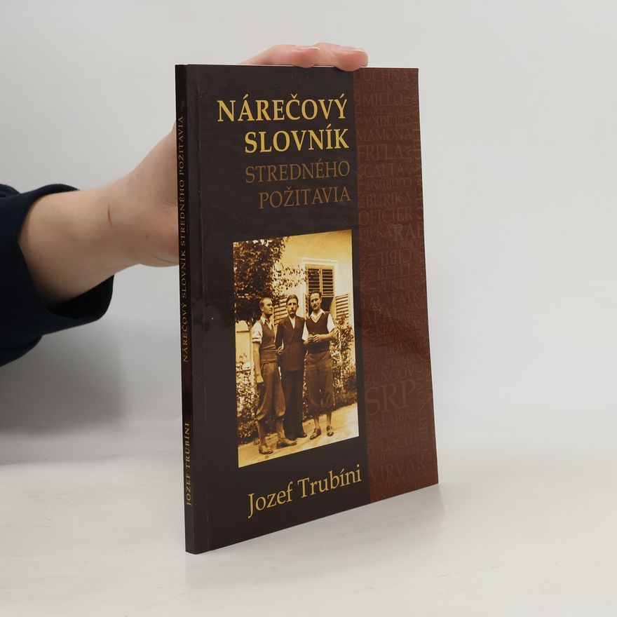 Jozef Trubíni Nárečový slovník stredného Požitavia