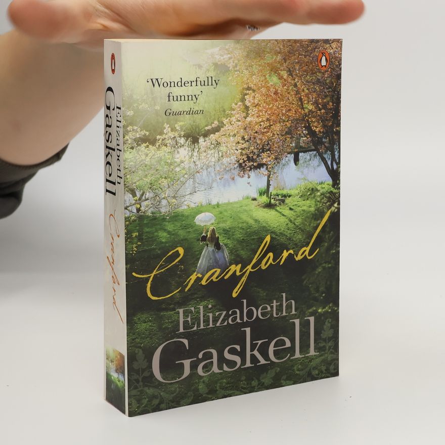 Elizabeth Cleghorn Gaskell Cranford