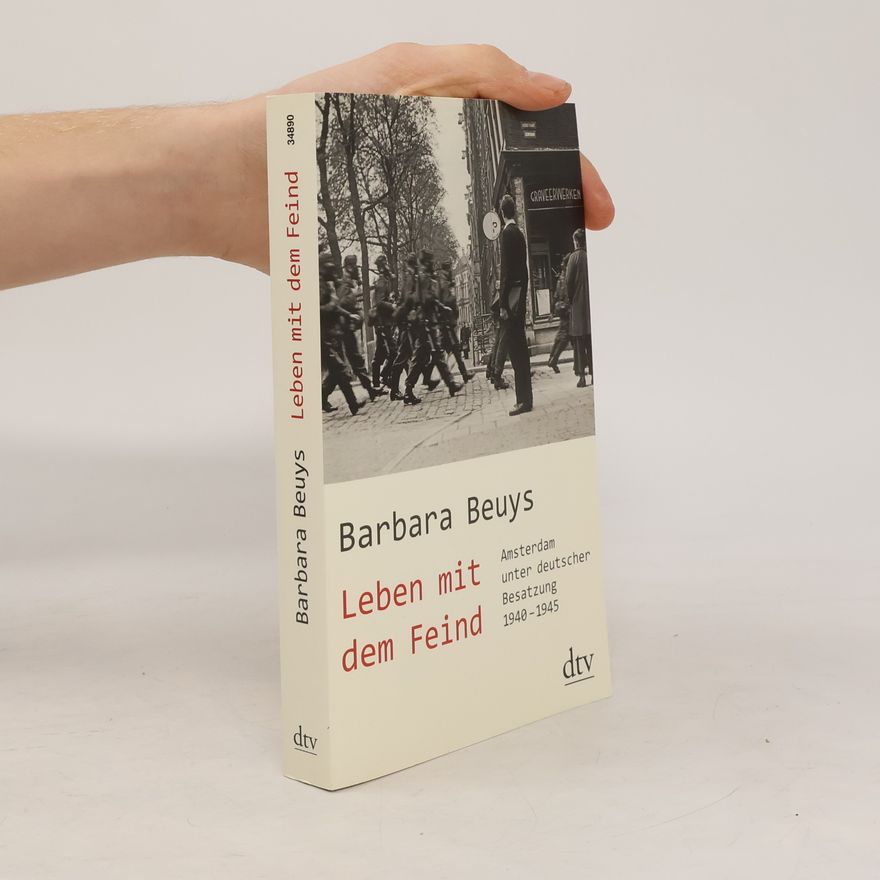 Barbara Beuys Leben mit dem Feind