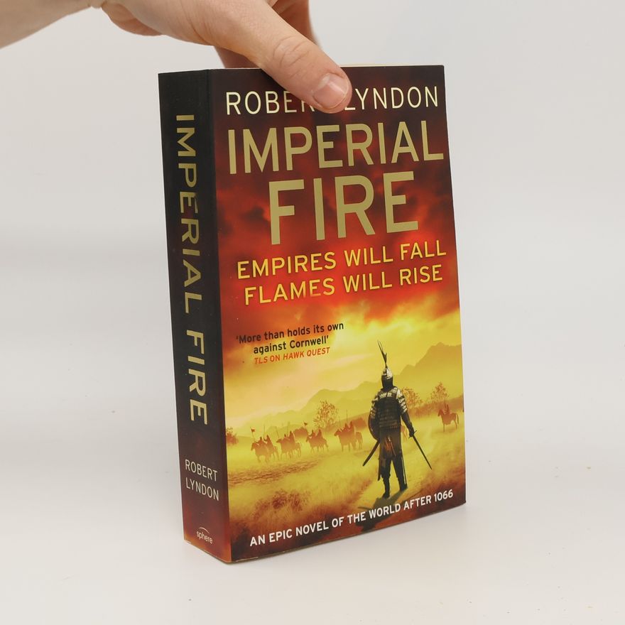 Robert Lyndon Imperial Fire