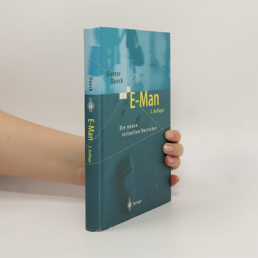 Gunter Dueck E-Man