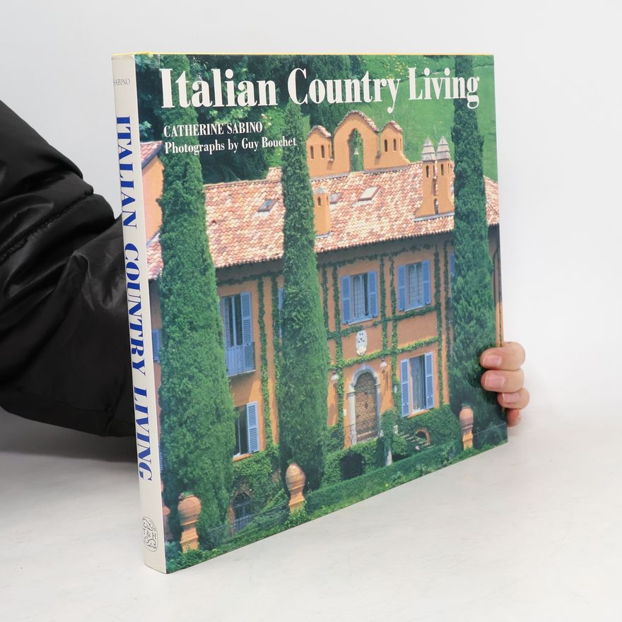 Catherine Sabino Italian Country Living