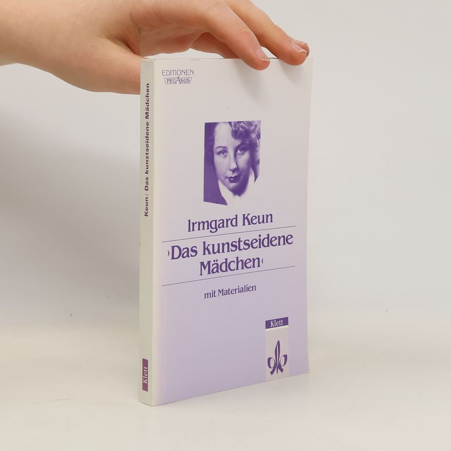 Irmgard Keun Das kunstseidene Mädchen