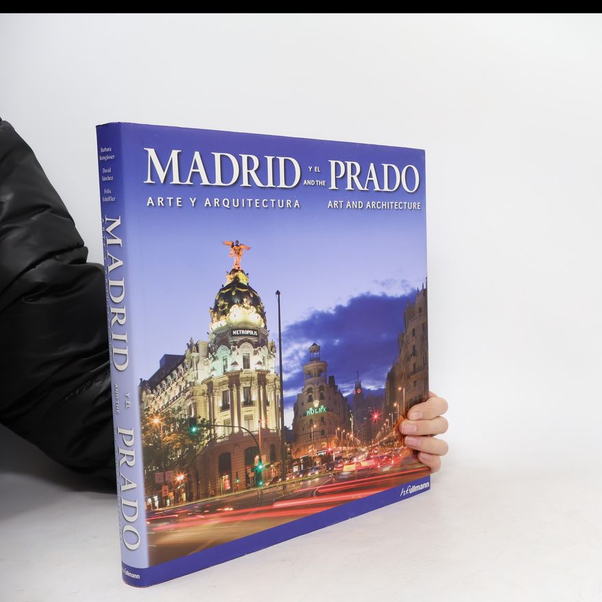 David Sánchez Cano Madrid y el Prado / Madrid and the Prado